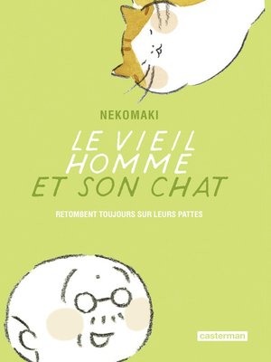 cover image of Le vieil homme et son chat (Tome 5) --retombent toujours sur leurs pattes